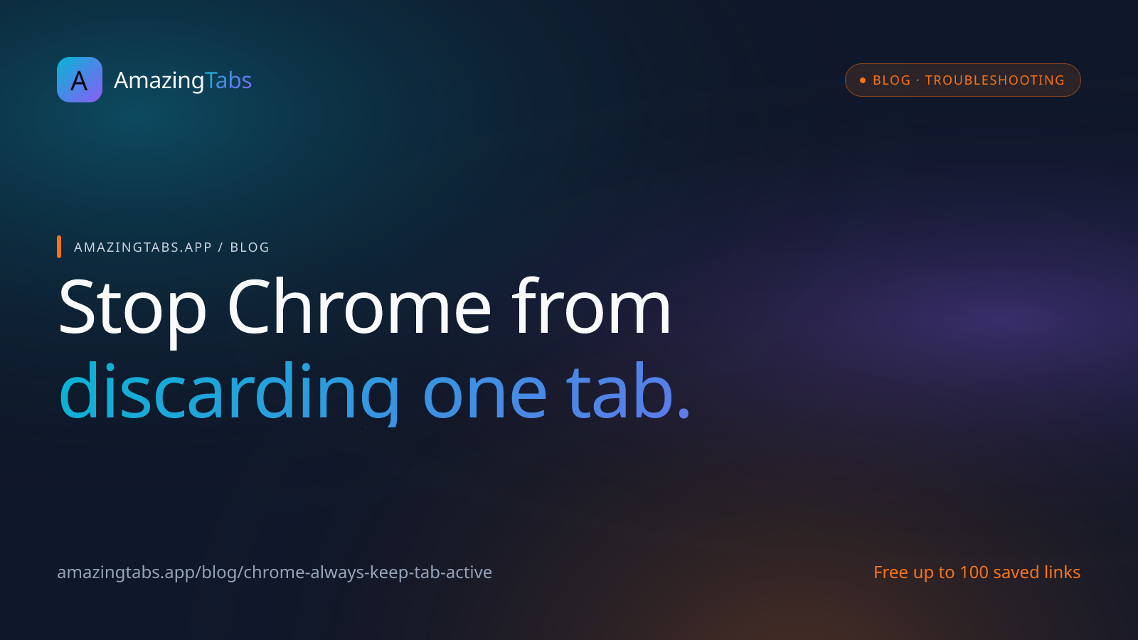 How to Stop Chrome From Discarding a Specific Tab
