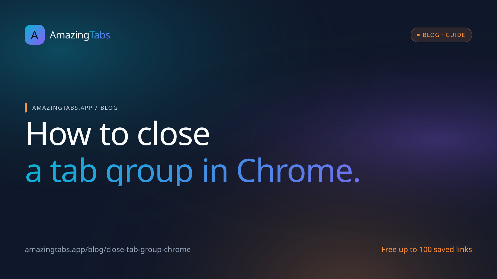 How to Close a Tab Group in Chrome (Without Losing the Tabs)