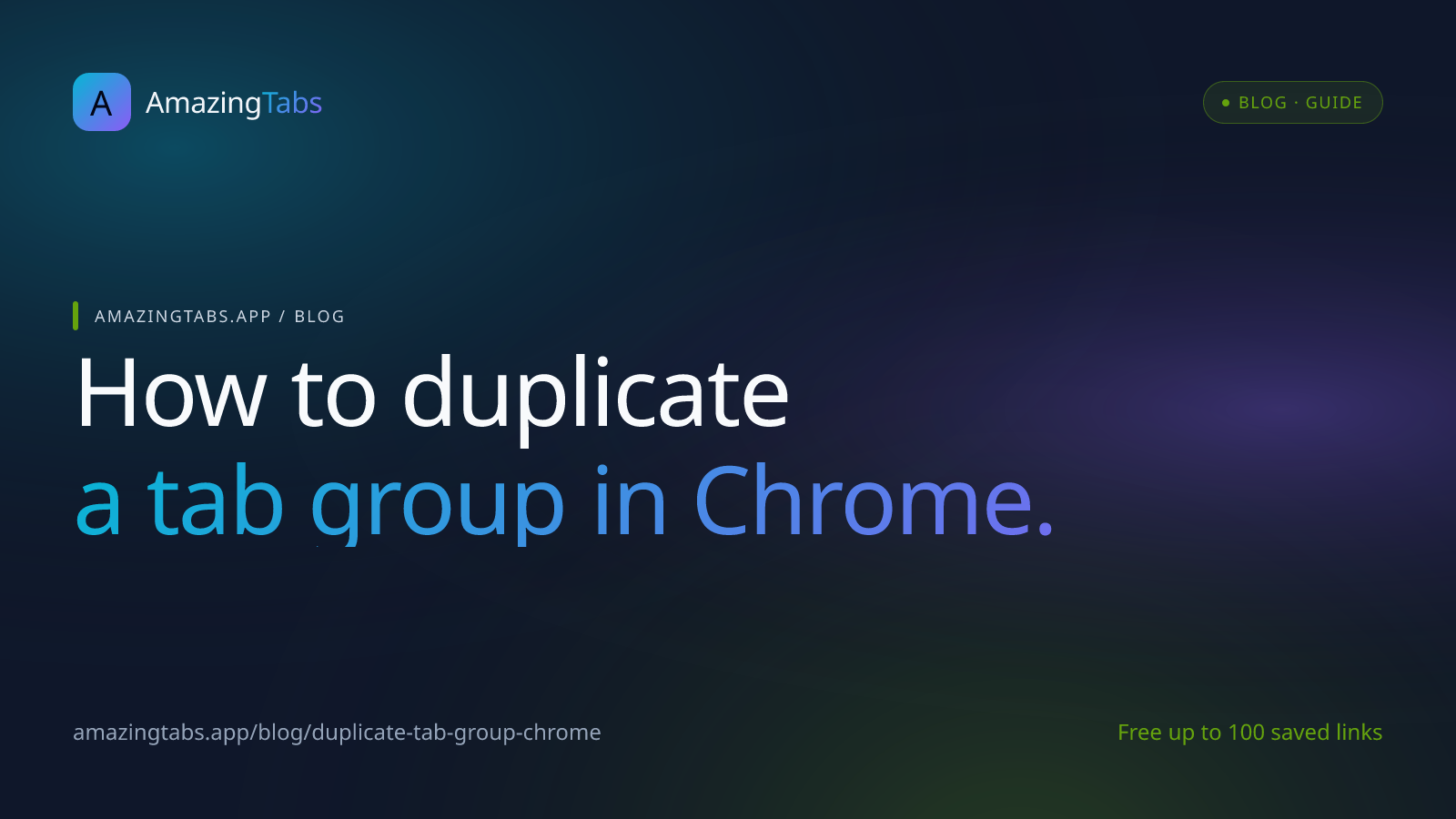 How to Duplicate a Tab Group in Chrome
