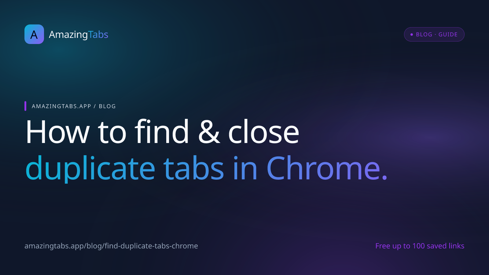 How to Find and Close Duplicate Tabs in Chrome