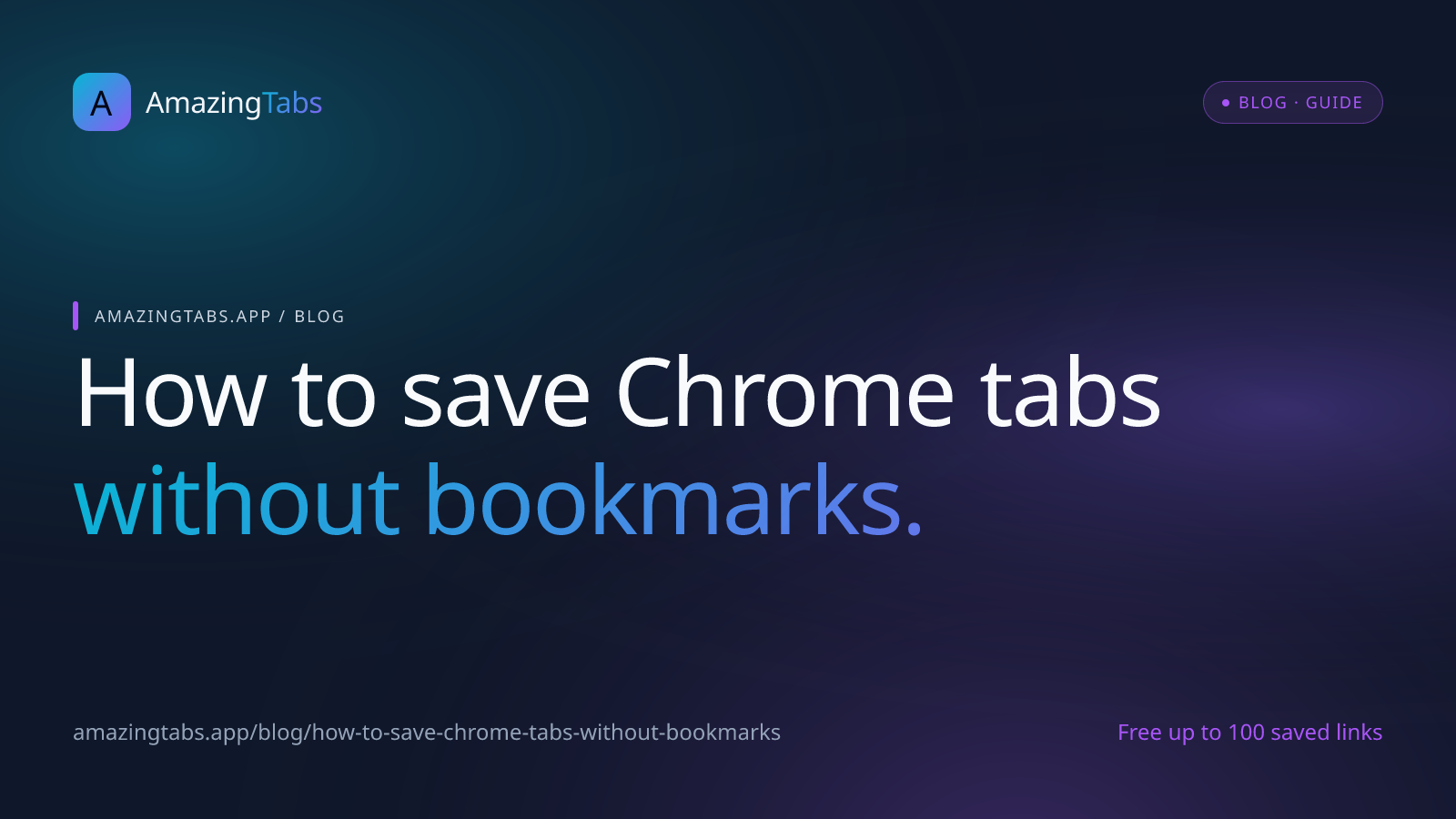 How to Save Chrome Tabs Without Bookmarks