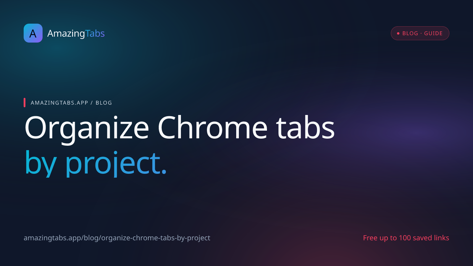 How to Organize Chrome Tabs by Project